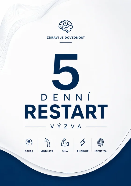 Pracovní sešit 5denní RESTART výzvy: stres, mobilita, síla, energie, identita